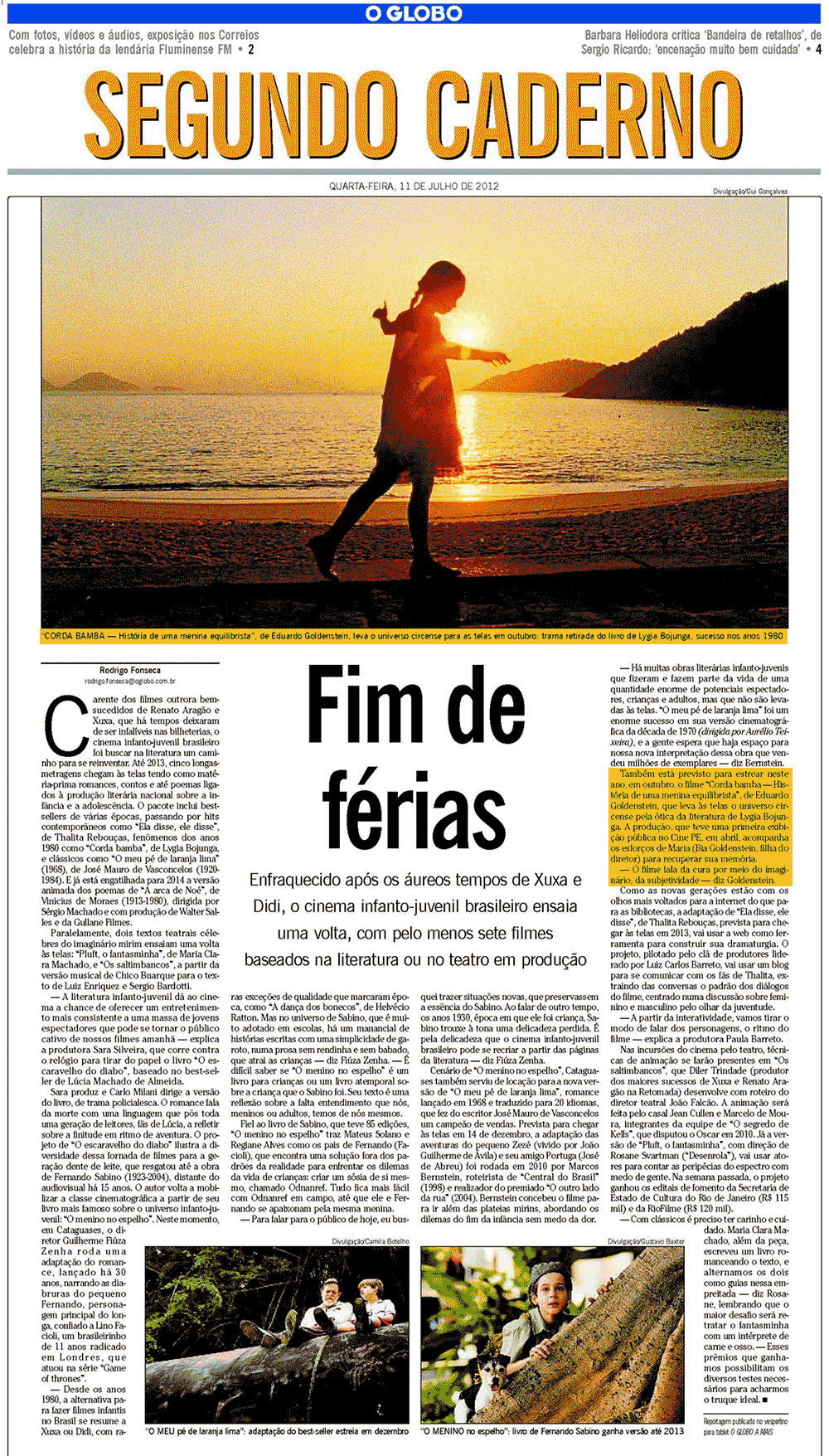 O Globo - Segundo Caderno | jul. 2012